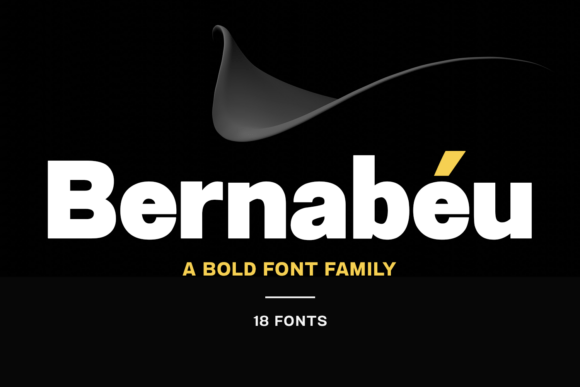 Bernabeu: A Modern Sans Serif Font for Your Brand