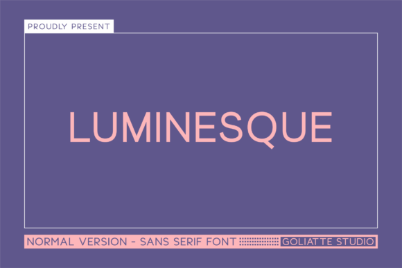 Boost Your Campaign with the Bold Luminesque Typeface