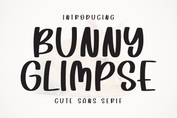 Bunny Glympse: A Whimsical Sans Serif for Web Design