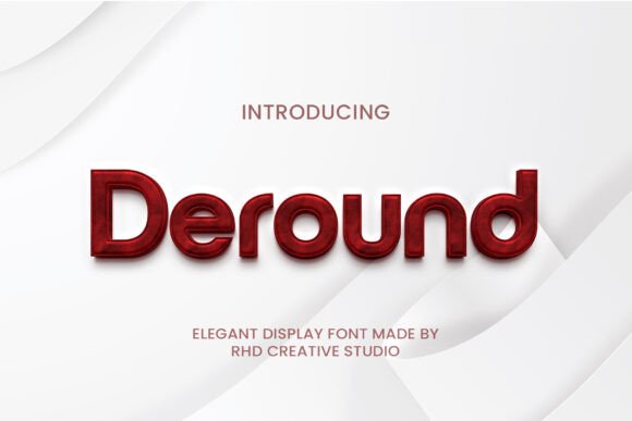Deround: A Modern Display Font for Branding Projects
