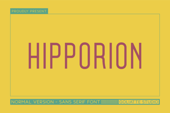 Hipporion: A Modern Sans Serif for Bold Branding