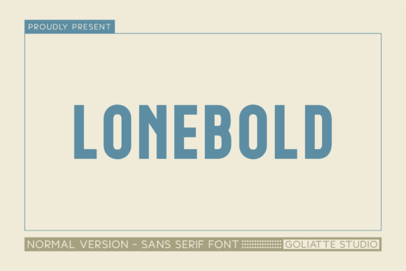 Lonebold: A Bold Sans Serif for Modern Design