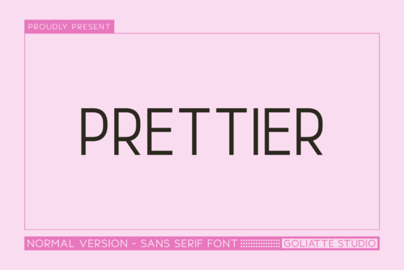Prettier – A Bold Sans Serif Font for Modern Design