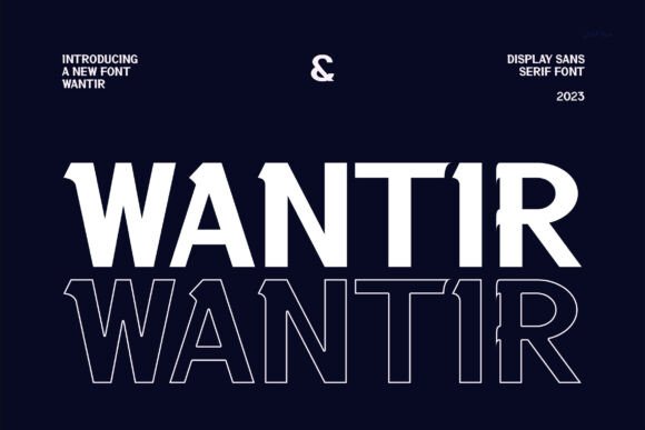 Wantir: A Modern Sans Serif Font for Branding Projects