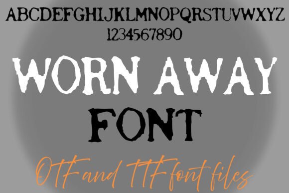 Worn Away Font for Rustic Branding